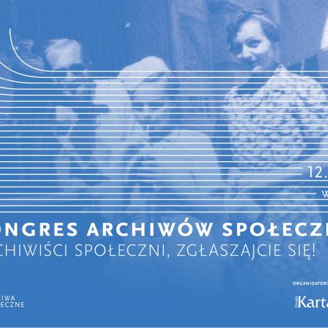 baner Trzeci Kongres Archiwów Społecznych